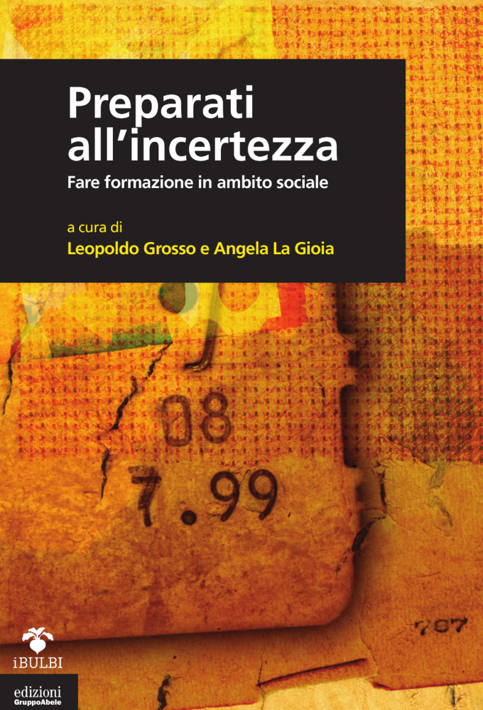 Due pubblicazioni da non perdere ad opera del Gruppo Abele Edizioni
