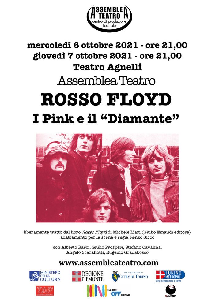 Assemblea Teatro presenta &quot;I Pink e il “Diamante&quot;, tratto dal libro &quot;Rosso Floyd&quot; di Michele Mari
