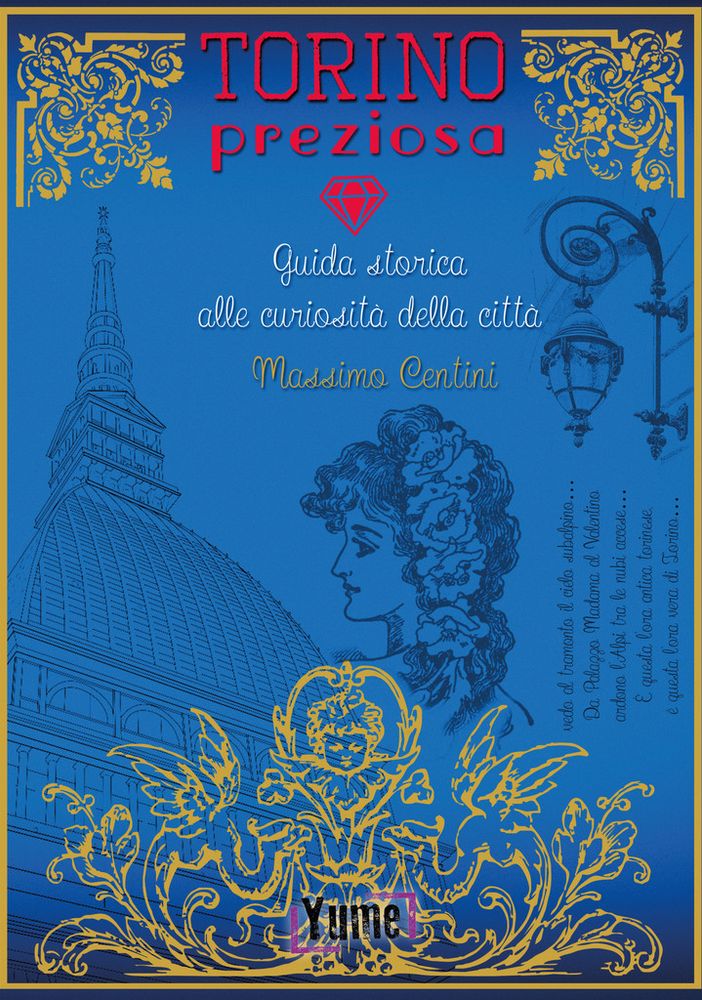 Al Circolo dei Lettori la presentazione del libro &quot;Torino Preziosa&quot; di Massimo Centini