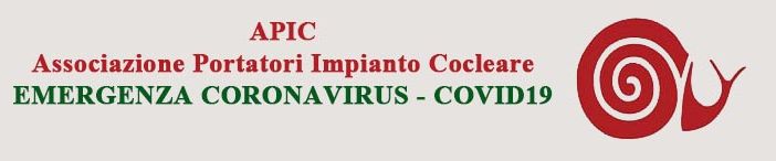 Covid, la richiesta di APIC: &quot;L’emergenza sanitaria non deve essere pagata dai portatori di impianto cocleare&quot;