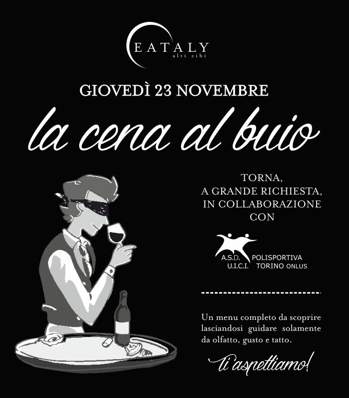 Torna la cena al buio presso Eataly del Lingotto: appuntamento per il 23 novembre