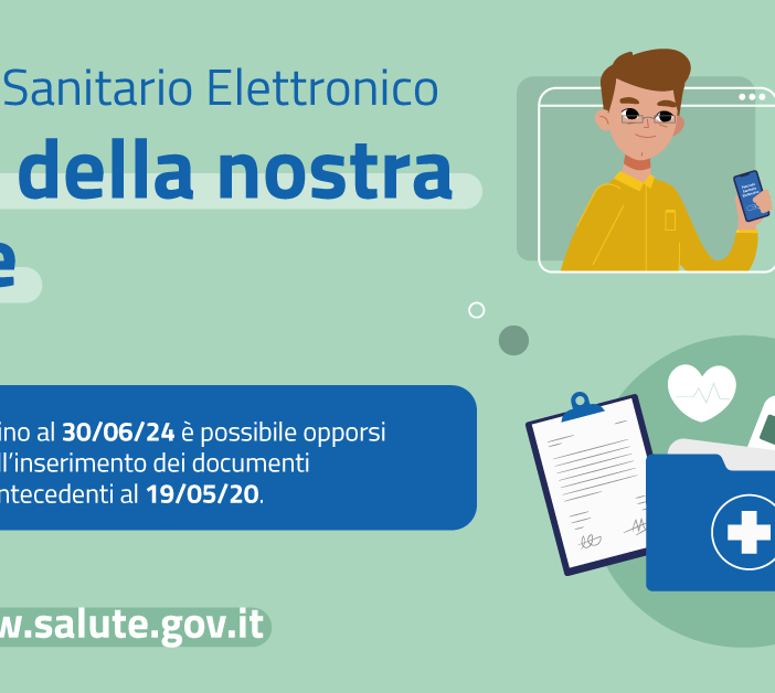 Fascicolo sanitario elettronico: fino al 30 giugno si può scegliere se consentire il caricamento dati pregressi