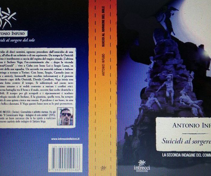 “Suicidi al sorgere del sole” è la nuova fatica letteraria di Antonio Infuso
