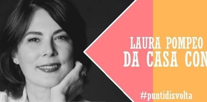 da casa con laura pompeo