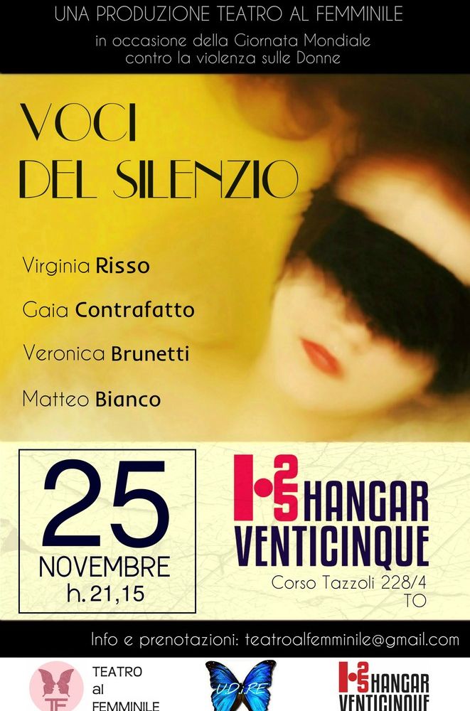 Il 25 novembre Voci del Silenzio all'Hangar25 di Corso Tazzoli a Torino