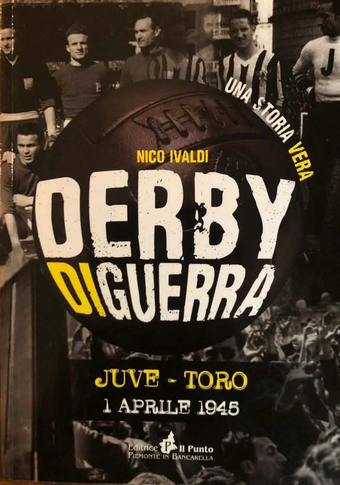 Il derby di guerra, la Guerra nel derby
