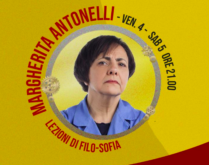 Piccolo Teatro Comico: Margherita Antonelli in &quot;Lezioni di filo-sofia&quot;