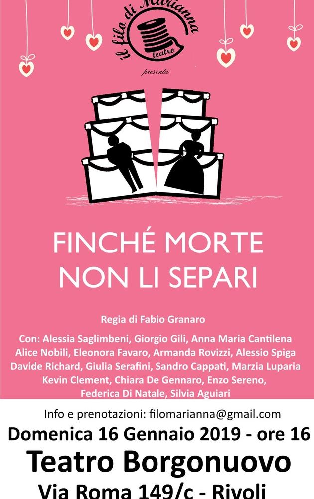 Rivoli, al teatro Borgonuovo &quot;Finché morte non li separi&quot;