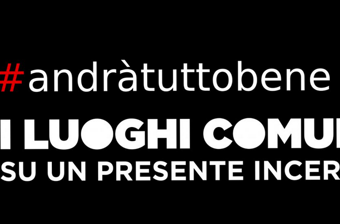 Giovani e Digitale: a ‘2 ciapetti con Federico’ parliamo della rassegna “#andràtuttobene - I luoghi comuni su un presente incerto”