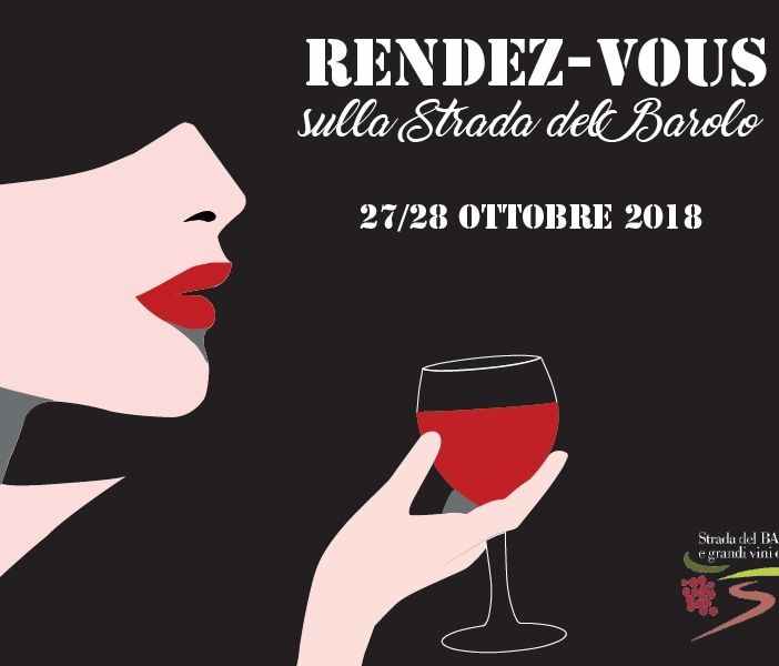 Sabato 27 e domenica 28 ottobre 2018 Rendez-vous sulla Strada del Barolo