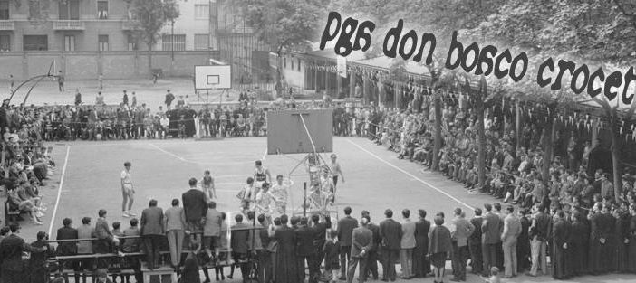 Torino, oggi all’Oratorio Salesiano della Crocetta la grande Festa che celebrerà i primi 70 anni di attività del Basket Don Bosco Crocetta