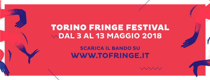 Nuovo bando per partecipare alla sesta edizione del Fringe Festival Nuovo bando per partecipare alla sesta edizione del Fringe Festival