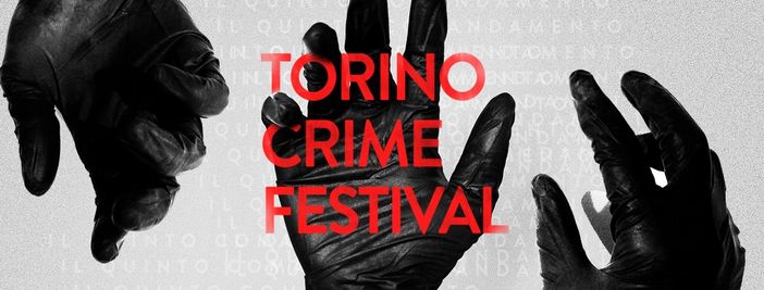 Weekend virtuale tra criminologia e virus: inizia la due-giorni del Torino Crime Festival