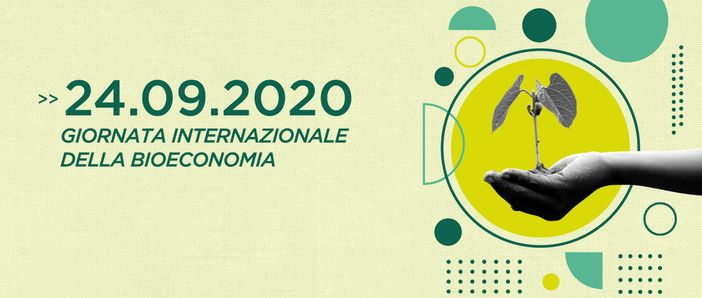 Giornata Internazionale della Bioeconomia, domani evento in presenza e in streaming
