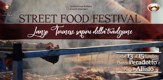 A Lanzo arriva lo Street Food Festival A Lanzo arriva lo Street Food Festival