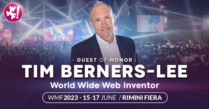 Il We Make Future porta in Italia Sir Tim Berners-Lee: appuntamento il 16 giugno alla fiera di Rimini Il We Make Future porta in Italia Sir Tim Berners-Lee: appuntamento il 16 giugno alla fiera di Rimini