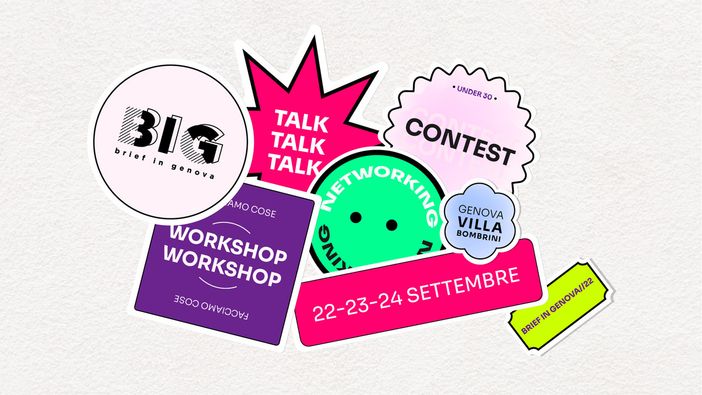 BIG - BRIEF IN GENOVA e UNA: la nuova edizione del festival di creatività e comunicazione di Genova torna con il patrocinio di UNA BIG - BRIEF IN GENOVA e UNA: la nuova edizione del festival di creatività e comunicazione di Genova torna con il patrocinio di UNA