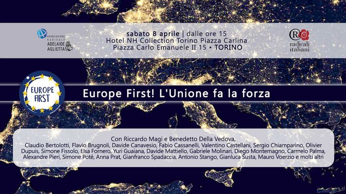 Radicali: Europe First! Domani appuntamento a Torino