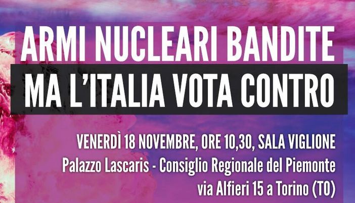 “Armi nucleari bandite, ma l’Italia voto contro”: convegno dei 5 Stelle