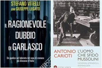 Dai 'ragionevoli dubbi’ su Garlasco a 'l’uomo che sfidò Mussolini', le novità in libreria Dai 'ragionevoli dubbi’ su Garlasco a 'l’uomo che sfidò Mussolini', le novità in libreria