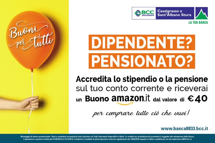 "Buoni per tutti", la nuova operazione a premio per i dipendenti e i pensionati di BCC Casalgrasso e Sant'Albano Stura "Buoni per tutti", la nuova operazione a premio per i dipendenti e i pensionati di BCC Casalgrasso e Sant'Albano Stura