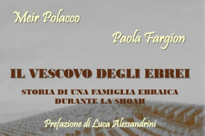 "Il Vescovo degli Ebrei", mercoledì 19 a Palazzo Lascaris "Il Vescovo degli Ebrei", mercoledì 19 a Palazzo Lascaris
