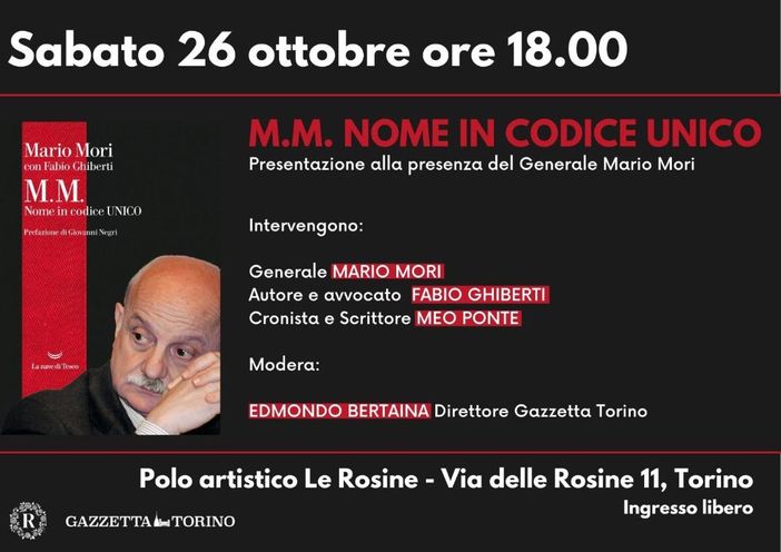 'M.M. Nome in codice Unico': sabato la presentazione del libro alla presenza del generale Mori 'M.M. Nome in codice Unico': sabato la presentazione del libro alla presenza del generale Mori
