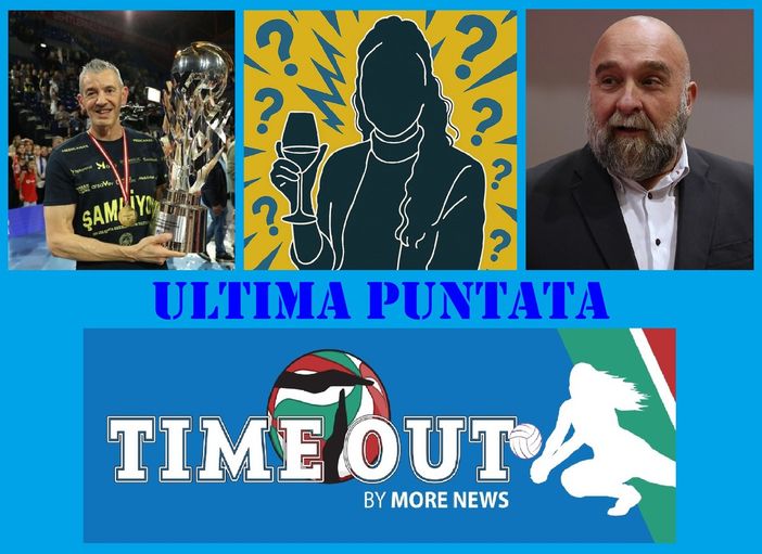 ‘Time Out’ chiude con il botto! Alle 21 l’ultima puntata del format sul volley/F di serie A con Fenoglio, Rubado e un ospite ‘misterioso’
