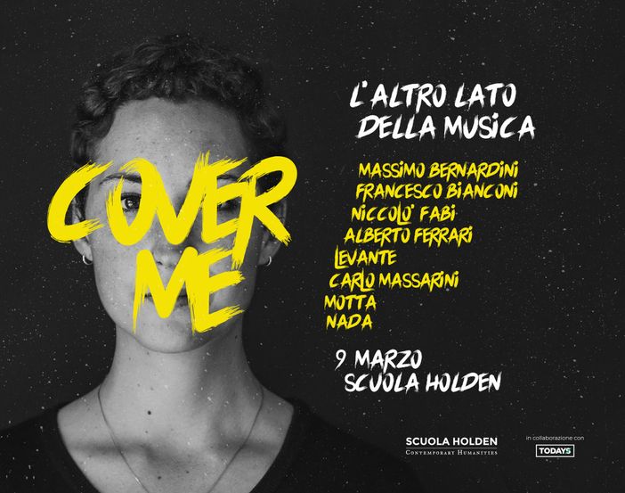"Cover me. L'altro lato della musica". Un Perfect Day alla Scuola Holden "Cover me. L'altro lato della musica". Un Perfect Day alla Scuola Holden