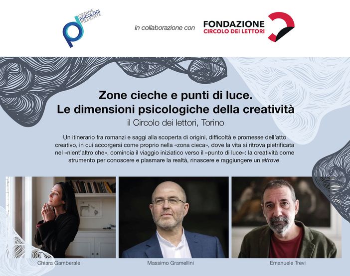 Al Circolo dei Lettori quattro incontri sulla psicologia e la creatività Al Circolo dei Lettori quattro incontri sulla psicologia e la creatività