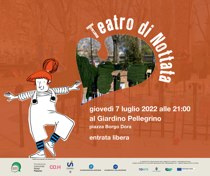 Al Giardino Pellegrino uno spettacolo, fresco di nottata, ispirato alla vita dei luoghi visitati di Borgo Dora