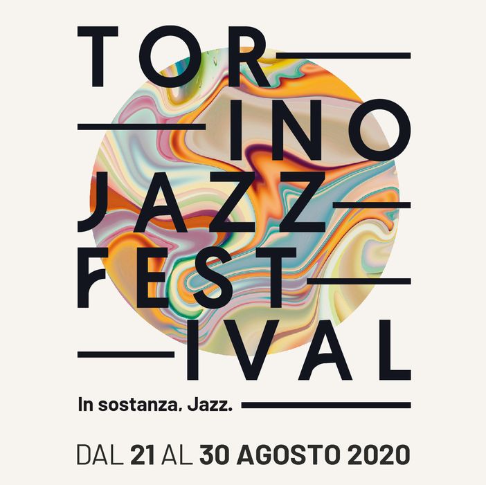 Il Torino Jazz Festival si sdoppia: dal 21 al 30 agosto e poi a ottobre