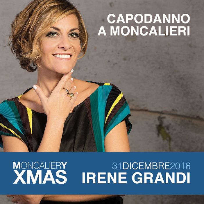 Moncalieri, a Capodanno si fa festa in piazza con Irene Grandi Moncalieri, a Capodanno si fa festa in piazza con Irene Grandi