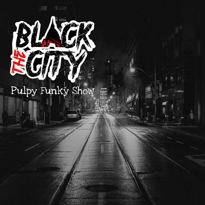 Questa sera, The Black City e il suo “Pulpy Funky Show” al Jazz Club di Torino