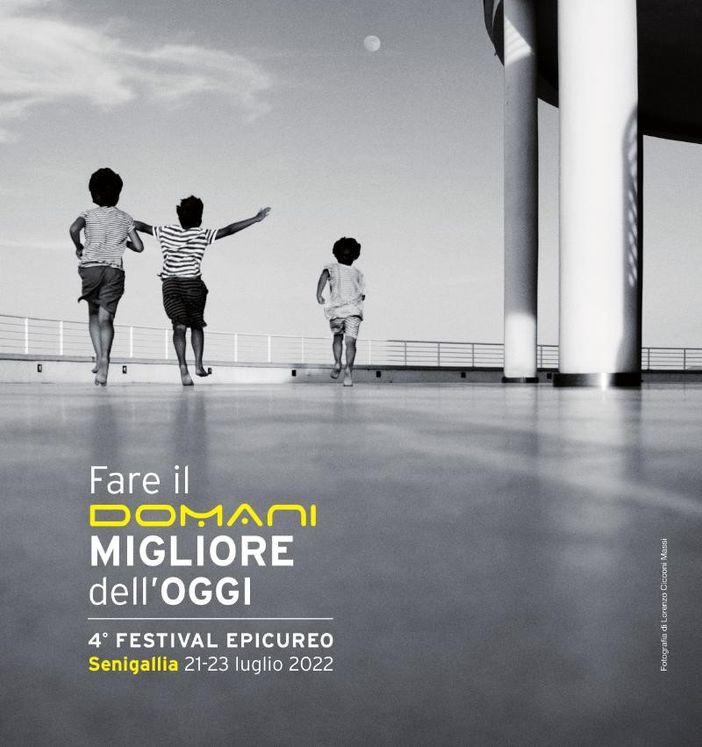 “Fare il domani migliore dell’Oggi”, da Senigallia un messaggio di ottimismo grazie alla Filosofia di Epicuro