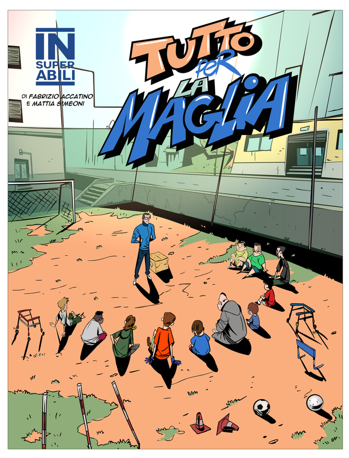 Gli Insuperabili tornano &quot;a strisce&quot; con i campioni della serie A: pronto il nuovo fumetto della Serie 1, dopo l'anteprima a Lucca Comics