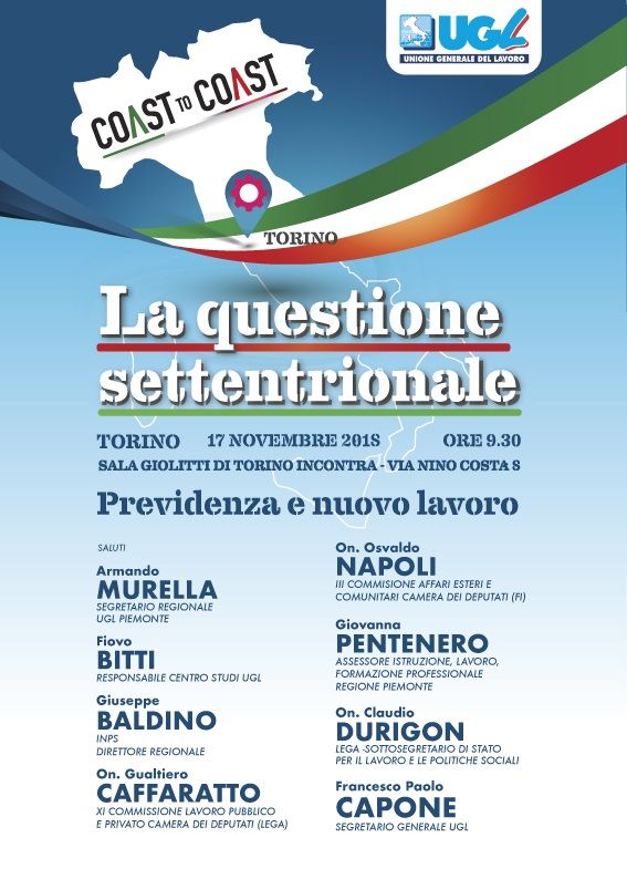 Sabato a Torino il convegno della Ugl &quot;La questione settentrionale. Previdenza e nuovo lavoro&quot;