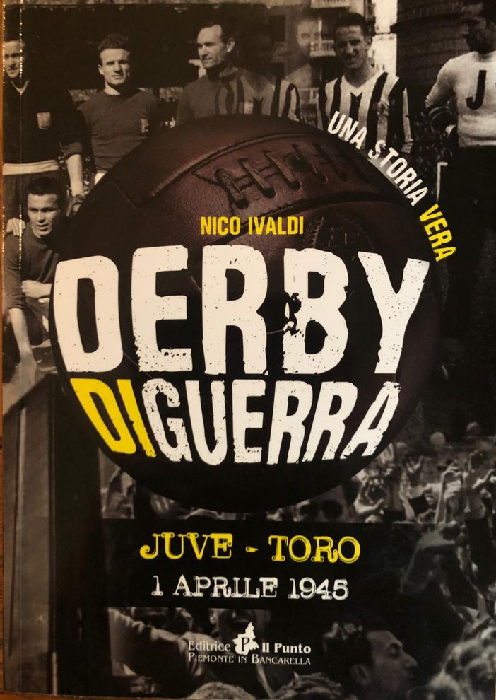 Il derby di guerra, la Guerra nel derby Il derby di guerra, la Guerra nel derby