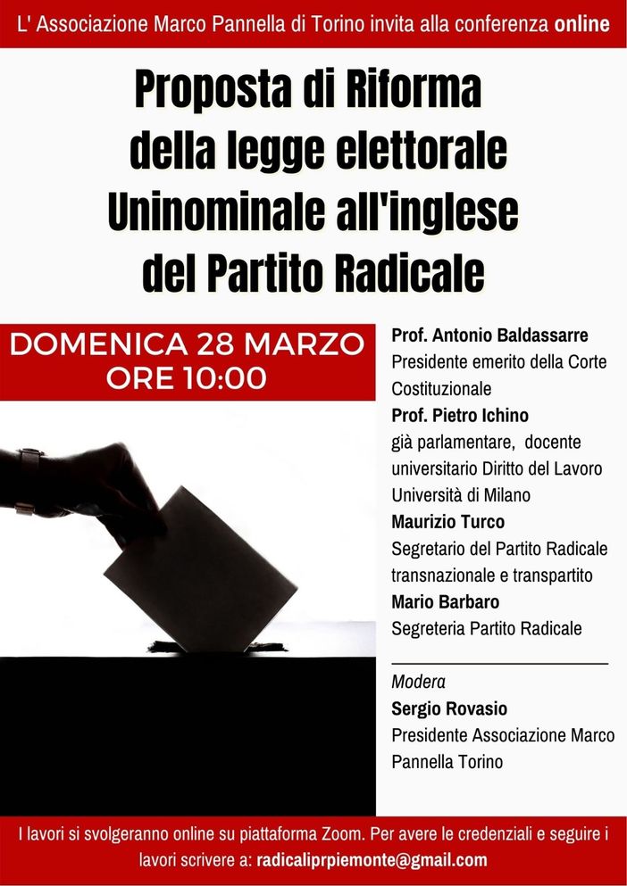 L'Associazione Marco Pannella di Torino promuove domenica una Conferenza per una Legge Elettorale Uninominale L'Associazione Marco Pannella di Torino promuove domenica una Conferenza per una Legge Elettorale Uninominale