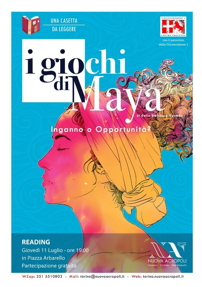 Nuova Acropoli Torino organizza in piazza Arbarello il reading "I giochi di Maya" Nuova Acropoli Torino organizza in piazza Arbarello il reading "I giochi di Maya"