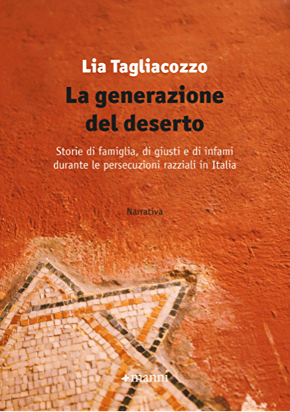 La copertina del libro &quot;La generazione del deserto&quot; della giornalista Lia Tagliacozzo
