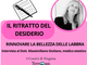 Il ritratto del desiderio