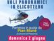 Pian Munè: 2 giugno – Voli panoramici in elicottero