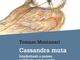 Mercoledì &quot;Cassandra muta&quot; in tutte le librerie