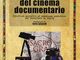 Presentazione del libro &quot;Drammaturgia del	cinema documentario&quot; di Lorenzo Hendel