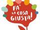 Dal 23 al 25 marzo al via l'evento milanese Fa' la cosa giusta! 2018