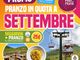 Promo di settembre a Pian Munè di Paesana: seggiovia + pranzo in quota