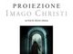 Imago Christi un film speciale, a Viù, sulle orme del viaggio della Sindone