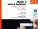 Il Museo Egizio presenta in live streaming il volume “Musei e media digitali” di Nicolette Mandarano