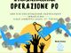 Sabato 26 l'iniziativa “#trashchallenge – Operazione Po”